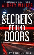 Cover: Secrets Behind Doors (Shelby Griffin Series, #0) - Shelby Griffin Series