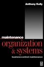 Cover: Maintenance Organization and Systems - Butterworth-Heinemann