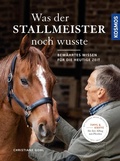 Cover: Was der Stallmeister noch wusste - Kosmos