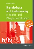Bild: Brandschutz und Evakuierung in Wohn- und Pflegeeinrichtungen - mit E-Book (PDF) - Rudolf Müller Verlag
