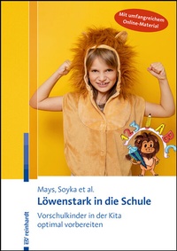 Abbildung von: Löwenstark in die Schule - Ernst Reinhardt Verlag