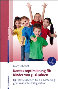 Abbildung von: Kontextoptimierung für Kinder von 3-6 Jahren - Ernst Reinhardt Verlag