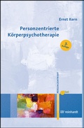 Cover: Personzentrierte K&ouml;rperpsychotherapie - Ernst Reinhardt Verlag