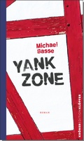 Cover: Yank Zone - Alfred Kr&ouml;ner Verlag