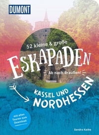 Abbildung von: 52 kleine & große Eskapaden Kassel und Nordhessen - DuMont Reiseverlag