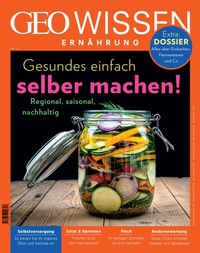 Abbildung von: GEO Wissen Ernährung / GEO Wissen Ernährung 11/21 - Gesundes einfach selber machen! - Gruner + Jahr