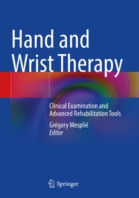 Abbildung von: Hand and Wrist Therapy - Springer