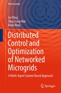 Enlarge image Cover: Distributed Control and Optimization of Networked Microgrids - Springer