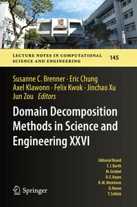 Enlarge image Cover: Domain Decomposition Methods in Science and Engineering XXVI - Springer