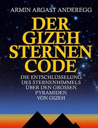 Enlarge image Cover: Der Gizeh Sternen Code - BoD - Books on Demand