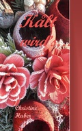 Cover: K&aring;lt wirds .... - BoD - Books on Demand