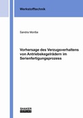 Cover: Vorhersage des Verzugsverhaltens von Antriebskegelr&auml;dern im Serienfertigungsprozess - Shaker