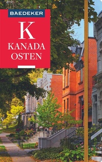 Abbildung von: Baedeker Reiseführer Kanada Osten - Baedeker