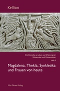 Cover: Magdalena, Thekla, Synkletika und Frauen von heute - Vier T&uuml;rme