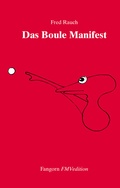 Cover: Das Boule Manifest - Fangorn
