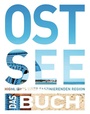 Cover: KUNTH Ostsee. Das Buch - Kunth Verlag