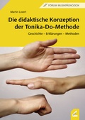 Cover: Die didaktische Konzeption der Tonika-Do-Methode - Wi&szlig;ner-Verlag