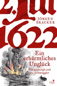 Abbildung von: 1622. Ein erbärmliches Unglück - KJM Buchverlag