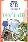 Cover: KOMPASS Radvergn&uuml;gen in und um M&uuml;nchen - KOMPASS-Karten