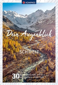 Abbildung von: KOMPASS Dein Augenblick Schweiz - KOMPASS-Karten