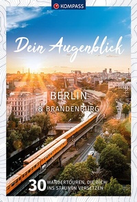 Abbildung von: KOMPASS Dein Augenblick Berlin & Brandenburg - KOMPASS-Karten