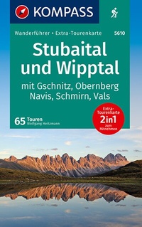 Abbildung von: KOMPASS Wanderführer Stubaital und Wipptal mit Gschnitz, Obernberg, Navis, Schmirn, Vals, 65 Touren mit Extra-Tourenkarte - KOMPASS-Karten