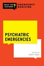 Cover: Psychiatric Emergencies - OUP eBook