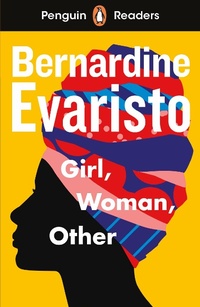 Abbildung von: Penguin Readers Level 7: Girl, Woman, Other (ELT Graded Reader) - Penguin Books Ltd