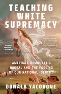 Cover: Teaching White Supremacy - Vintage