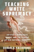 Cover: Teaching White Supremacy - Pantheon