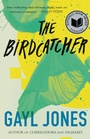 Cover: The Birdcatcher - Beacon Press