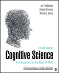 Cover: Cognitive Science - International Student Edition - SAGE Publications Inc