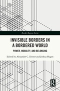 Cover: Invisible Borders in a Bordered World - Routledge