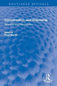 Enlarge image Cover: Conversation and Discourse - Routledge