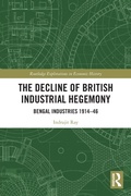 Cover: The Decline of British Industrial Hegemony - Routledge