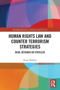 Enlarge image Cover: Human Rights Law and Counter Terrorism Strategies - Routledge