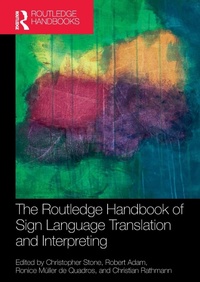 Abbildung von: The Routledge Handbook of Sign Language Translation and Interpreting - Routledge