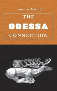 Enlarge image Cover: The Odessa Connection - Austin Macauley Publishers
