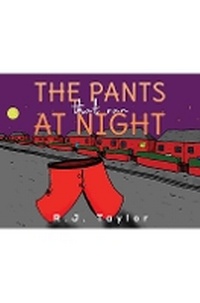 Enlarge image Cover: The Pants That Ran at Night - Austin Macauley Publishers