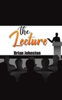 Cover: The Lecture - Austin Macauley Publishers