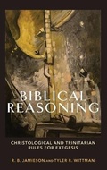 Cover: Biblical Reasoning - Baker Academic