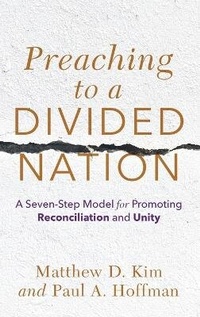 Enlarge image Cover: Preaching to a Divided Nation - Baker Academic