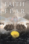 Cover: Faith over Fear - Christian Faith Publishing, Inc.