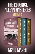 Cover: The Roderick Alleyn Mysteries Volume 3 - Felony & Mayhem Press