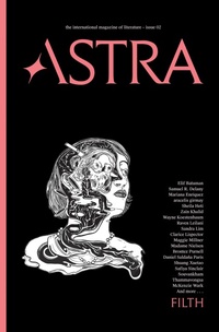 Abbildung von: Astra Magazine, Filth - Astra House