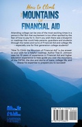 Cover: How to Climb the Mountain of Financial Aid - Campania Publishing, LLC