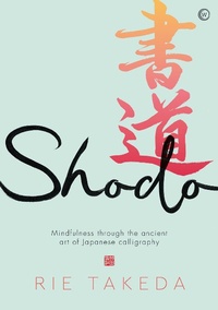 Abbildung von: Shodo - Watkins Publishing