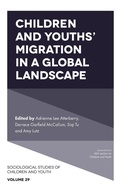 Cover: Children and Youths' Migration in a Global Landscape - Emerald Publishing Limited