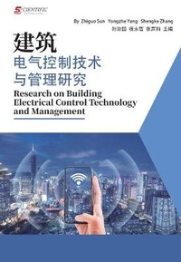 Enlarge image Cover: Research on Building Electrical Control Technology and Management - UK SCIENTIFIC PUBLISHING LIMITED
