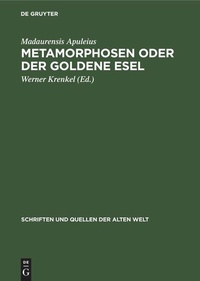Enlarge image Cover: Metamorphosen oder der Goldene Esel - De Gruyter